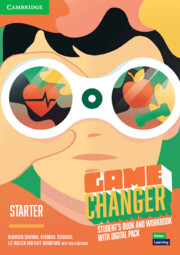 Game Changer Level Starter  Student's Book and Workbook with Digital Pack